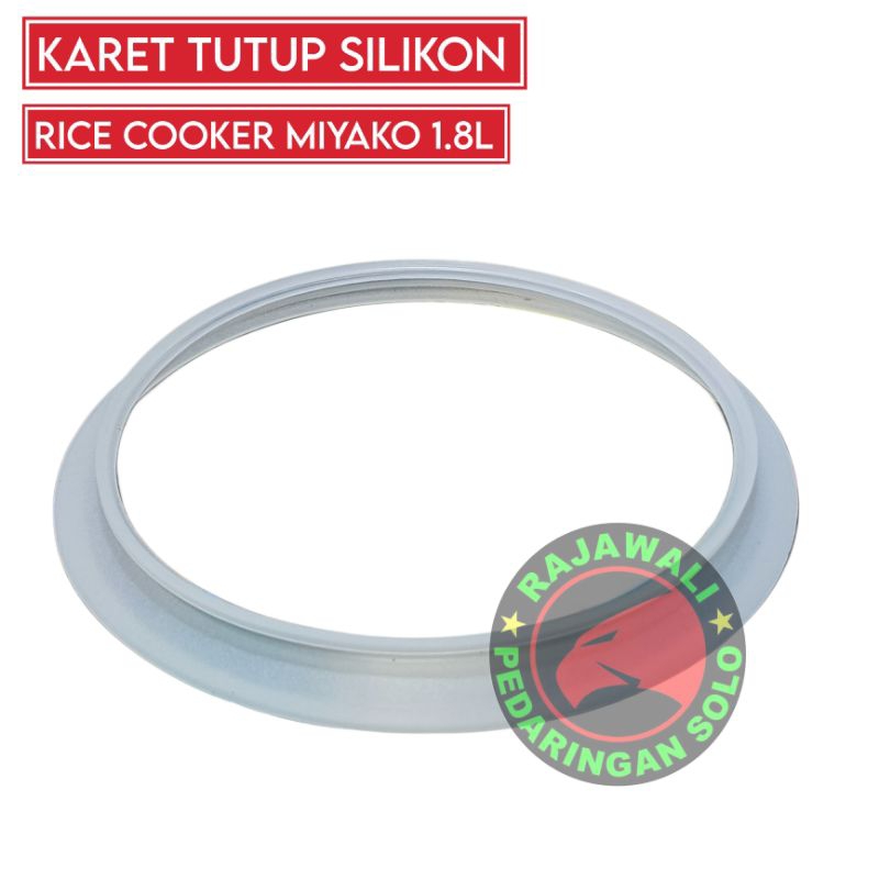 Karet Tutup Silikon Rice Cooker Miyako 1.8L