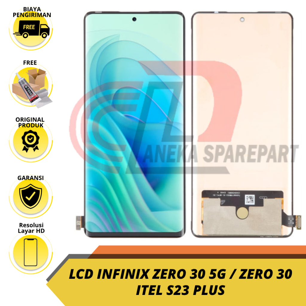 LCD TOUCHSCREEN INFINIX ZERO 30 5G / ZERO 30 / ITEL S23+ SUPER ORIGINAL BERGARANSI FREE PACKING