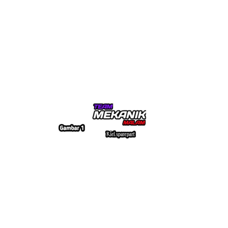 Stiker Team Mekanik Malam