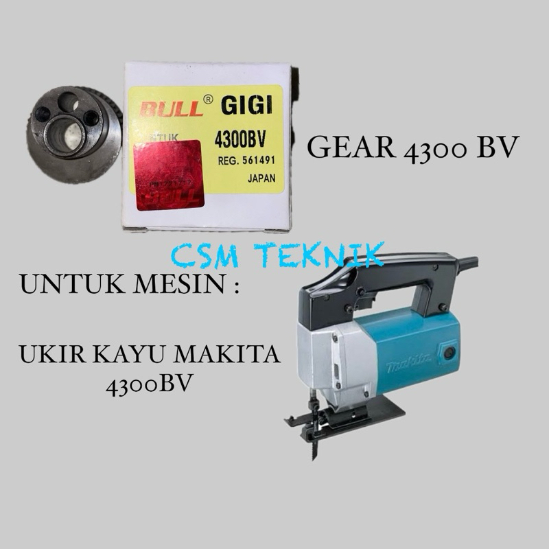 GEAR MESIN JIGSAW MAKITA 4300BV GEAR MESIN UKIR MAKITA 4300BV