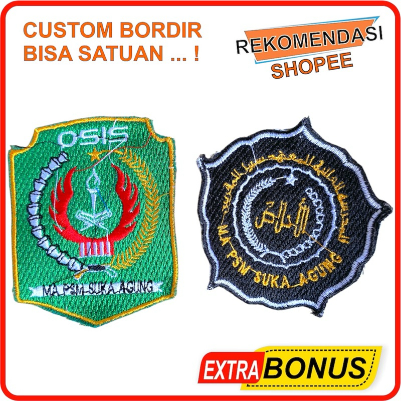 BORDIR PATCH BEDGE MA PSM SUKA AGUNG DAN OSIS by RELL.Id