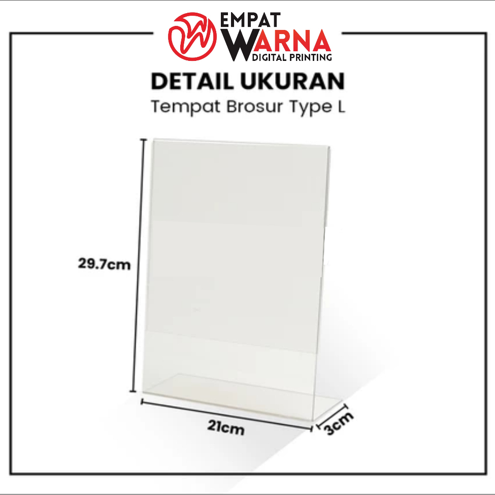 

Tempat Brosur A4 2mm / Akrilik Tent Card Portrait - Tipe L