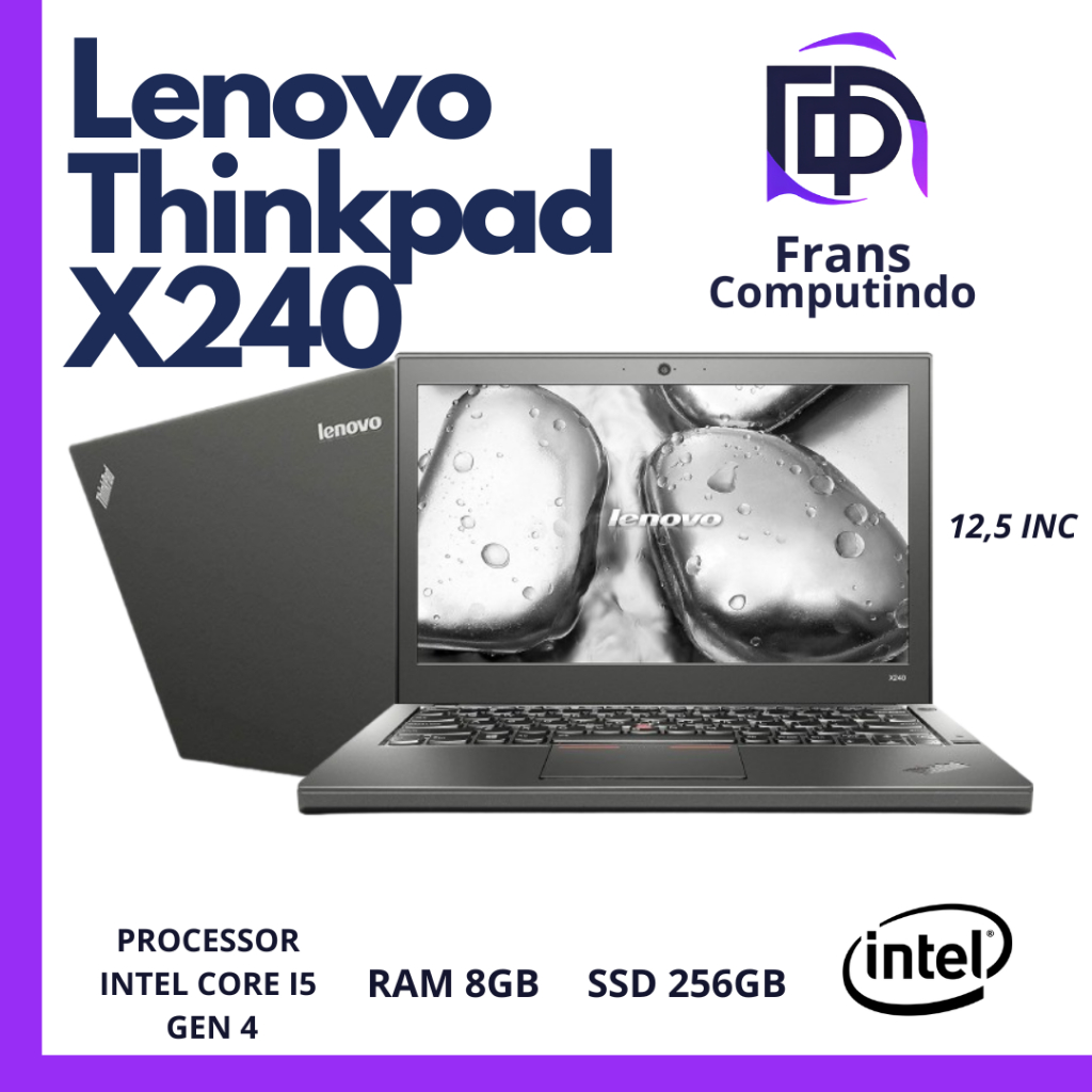 Laptop Lenovo Thinkpad X240 Core i5 Gen 4 Ram 8GB Ssd 256GB MULUS/ORIGINAL/BERGARANSI