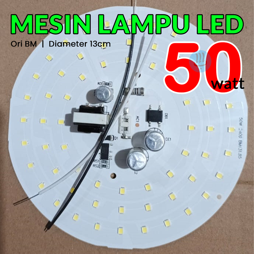 [PALING DICARI] 50 Watt / Ori BM / PCB Lampu LED / Mesin Lampu LED / PCB Lampu LED AC / Mesin Lampu 