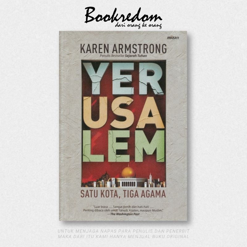 Yerusalem: Satu Kota Tiga Agama - Bookredom