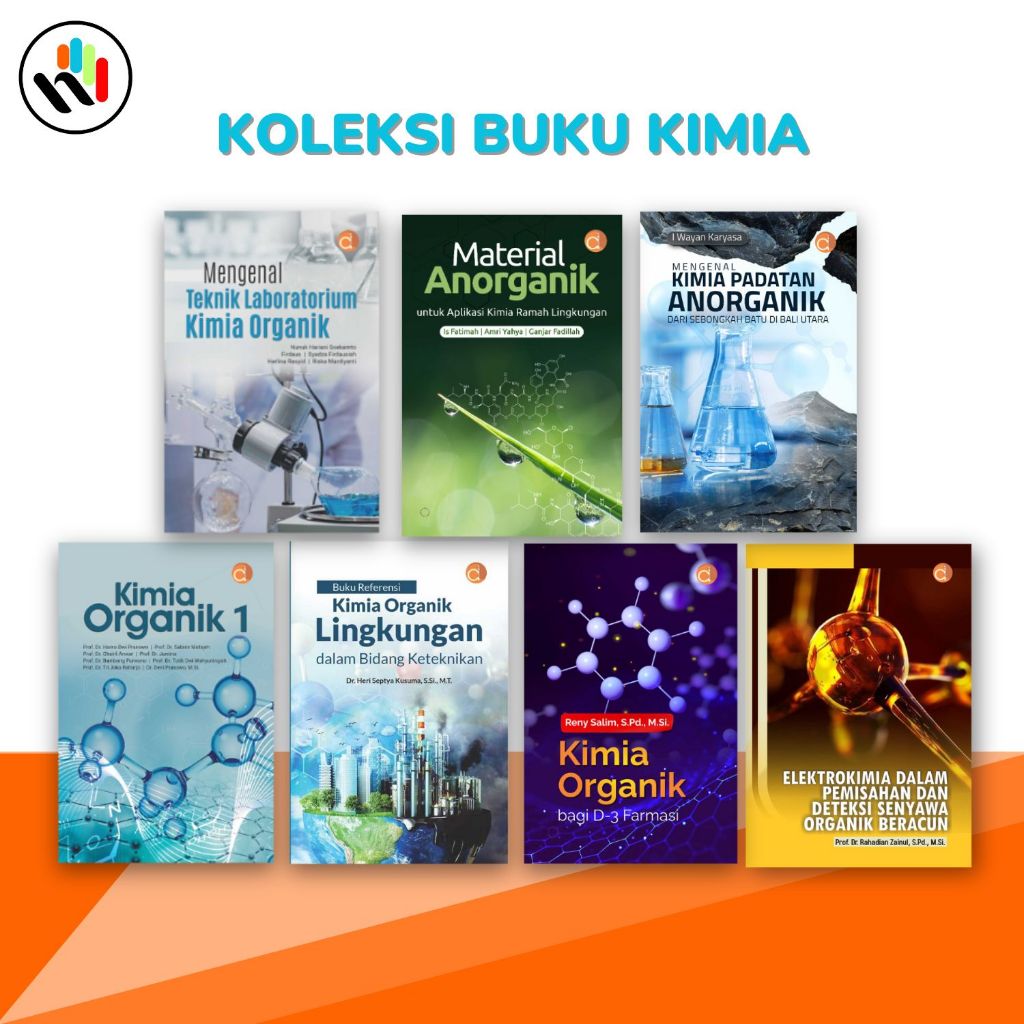Buku Kimia : Material Anorganik,Teknik Laboratorium Kimia Organik,Elektrokimia,Kimia Organik,Kimia O