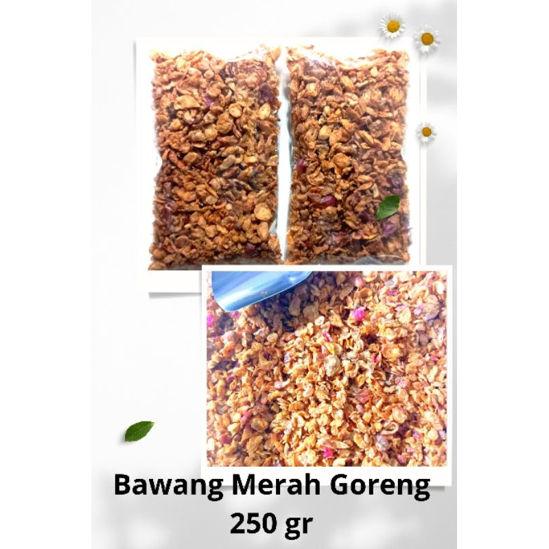 

Bawang Merah Goreng 250 gr