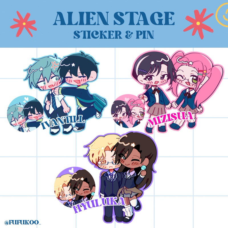 

ALIEN STAGE/ALNST IVAN TILL MIZI SUA STICKER & PIN