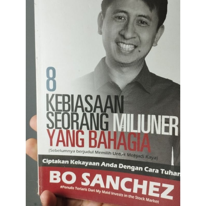 8 Kebiasaan Seorang Milyuner yang Bahagia by Bo Sanchez Original Preloved