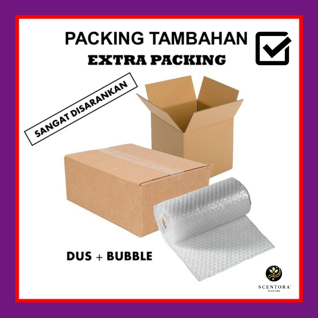 

Packaging Tambahan | Extra Packing Bubble Wrap & Box