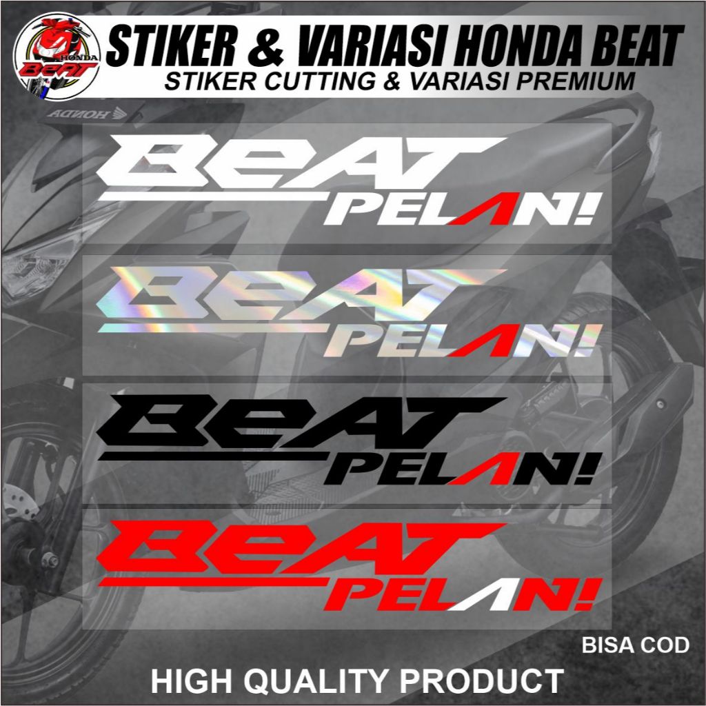 Stiker Cuting Honda Beat Pelan Stiker & Variasi Premium hologram