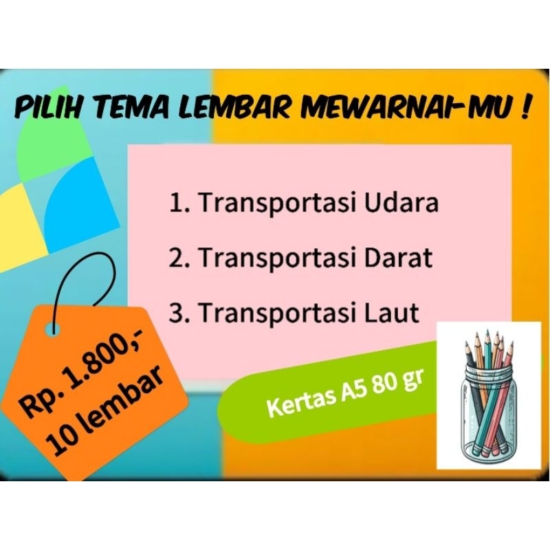 10 Lembar Mewarnai Anak PAUD / TK Tema Transportasi