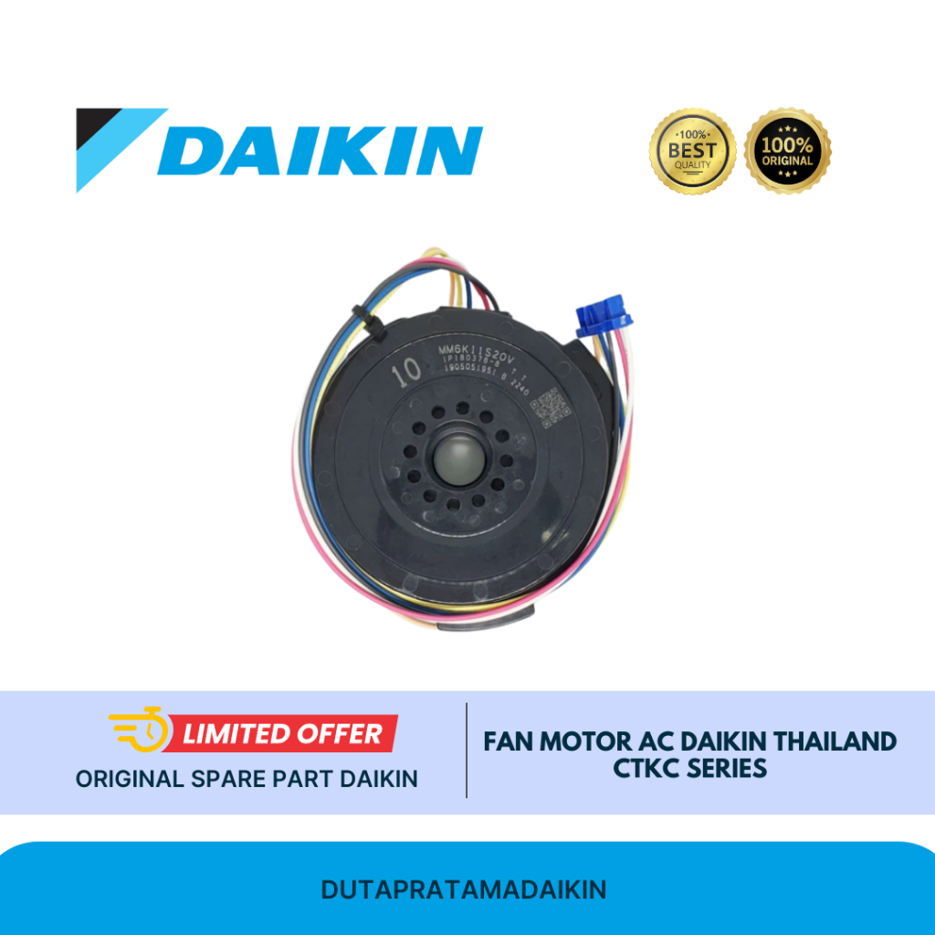 FAN MOTOR AC DAIKIN THAILAND ORIGINAL CTKC15RVM4 CTKC20RVM4 CTKC25RVM4 CTKC35RVM4 CTKM25RVM4 CTKM35R