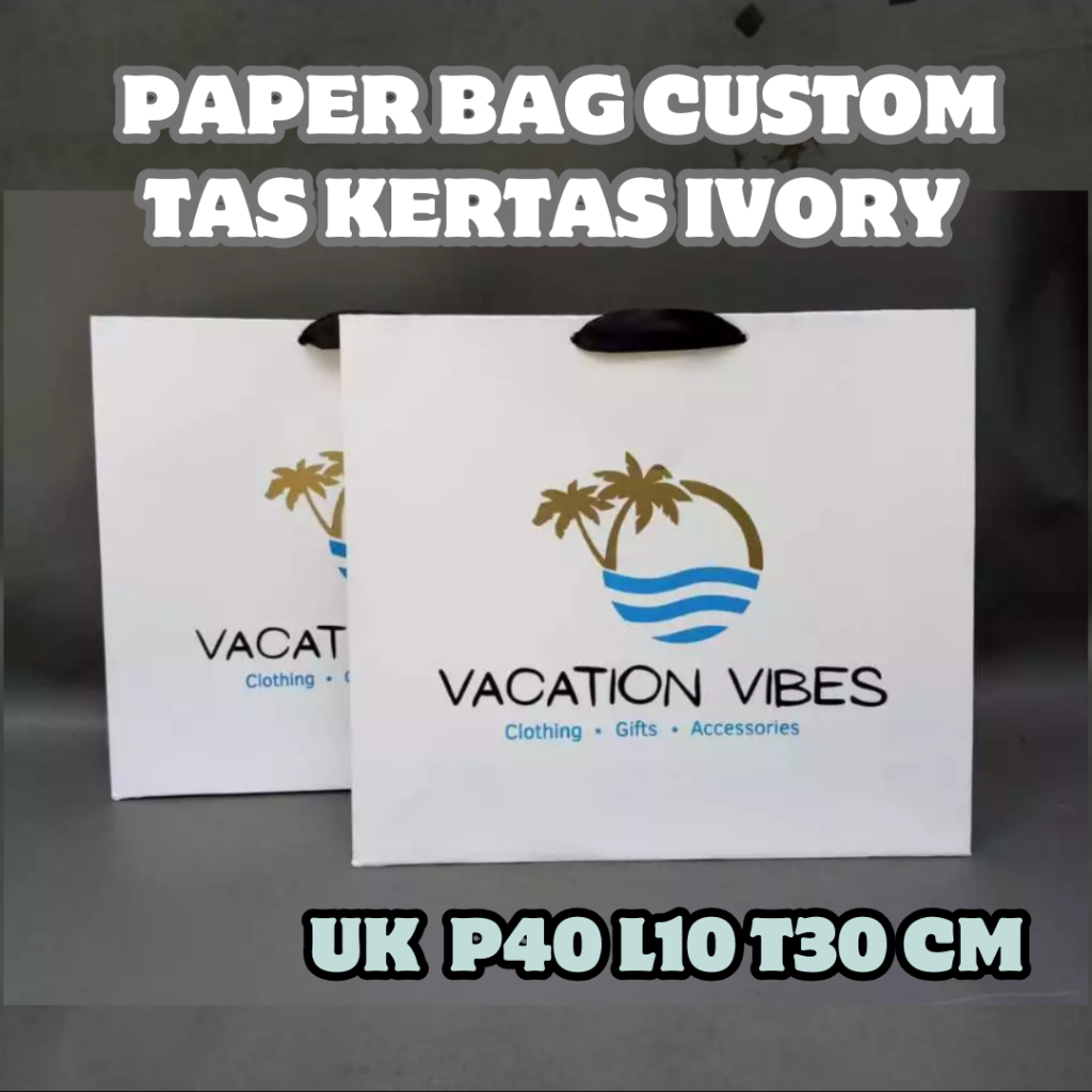 Custom Paper bag bahan Ivory tebal untuk Paperbag Baju, Paperbag Gamis,Paperbag Sepatu BRIDESMAIDS P