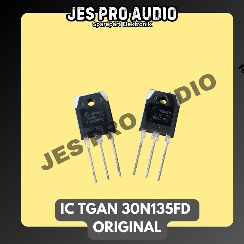 IC TGAN 30N135FD ORIGINAL