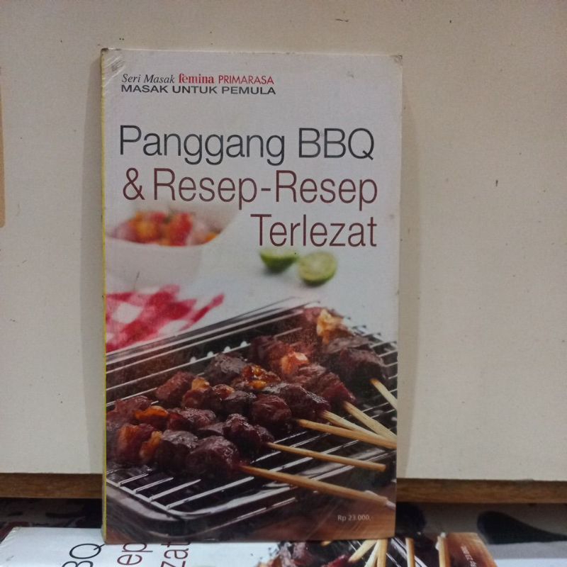 Buku Resep Masakan - Primarasa Panggang BBQ & Resep-Resep Terlezat