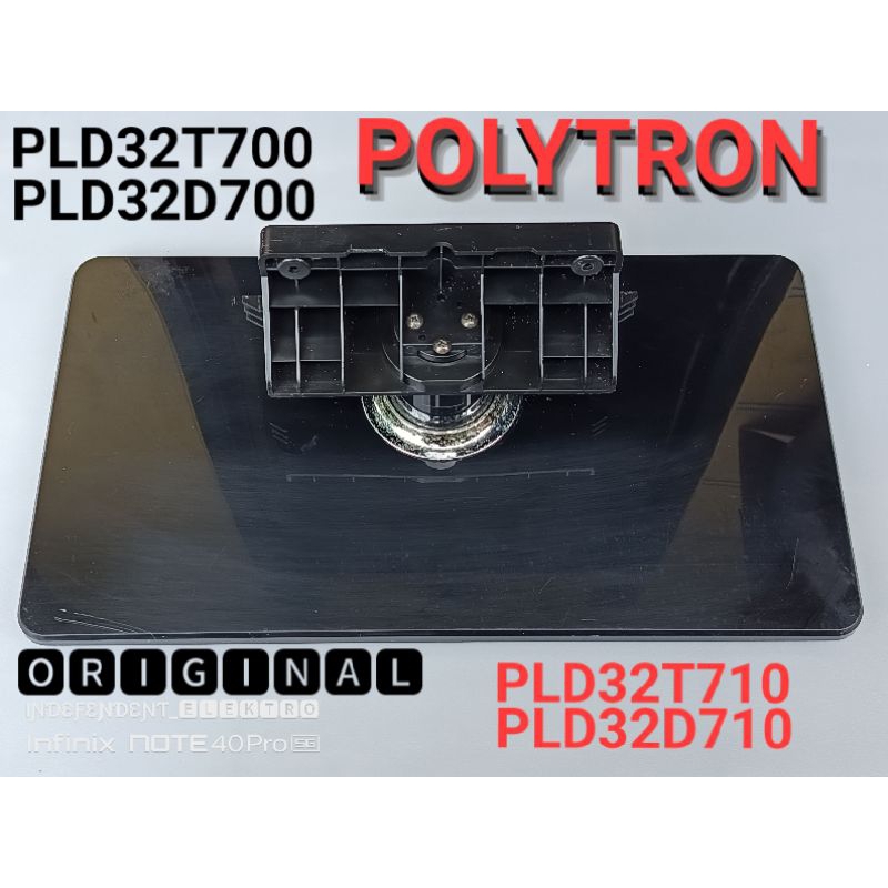 Stand kaki tv Polytron PLD32T710 PLD32D700   stand dudukan kaki tv Polytron pld32d700 pld32t710   ka