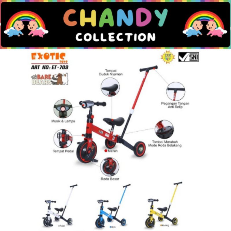 SEPEDA ANAK BALANCE BIKE RODA 3 TIGA TRICYCLE PUSH BIKE 3 IN 1 ANAK EXOTIC ET 709/ ET 5511/ ET 2011/