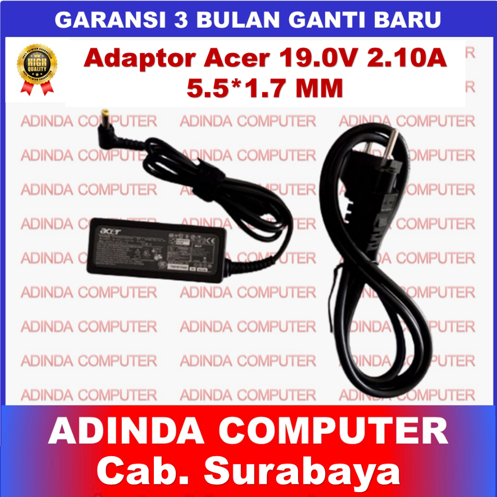 Adaptor Acer 19.0V 2.10A 5.5*1.7 MM