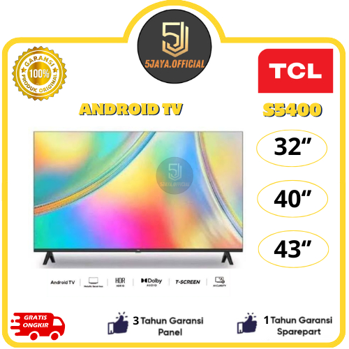 TV LED TCL Android TV 32Inch TCL 40Inch TCL 43Inch TCL - 32S5400A / 40S5400A / 43S5400A