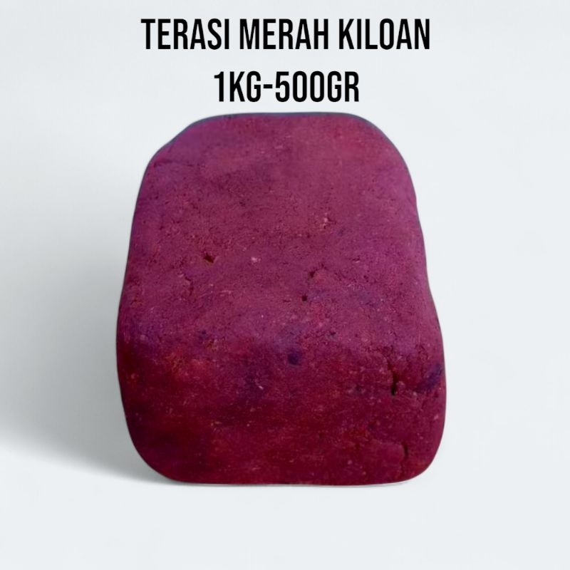

Terasi Merah Colek Kiloan 1kg-500gr