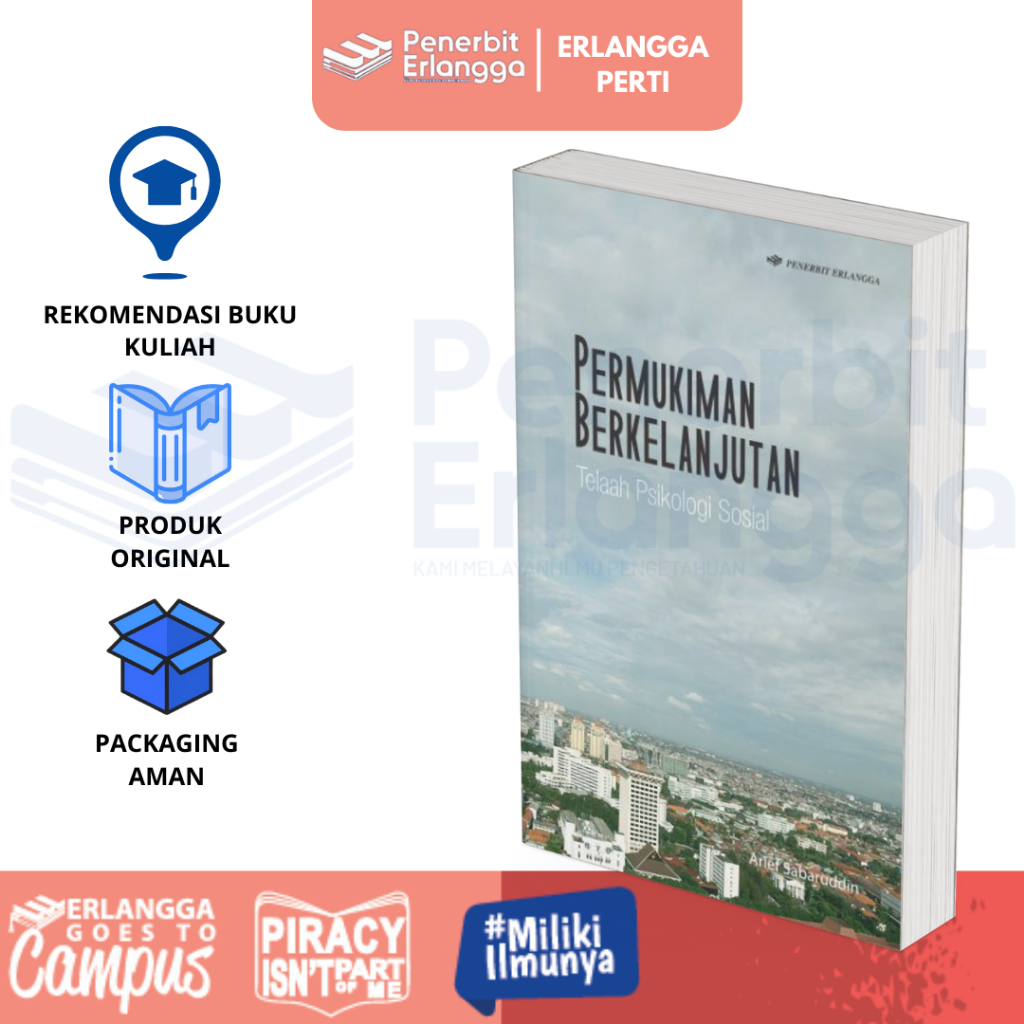 [Erlangga] Pemukiman Berkelanjutan Telah Psikologi Sosial - Arief Sabaruddin