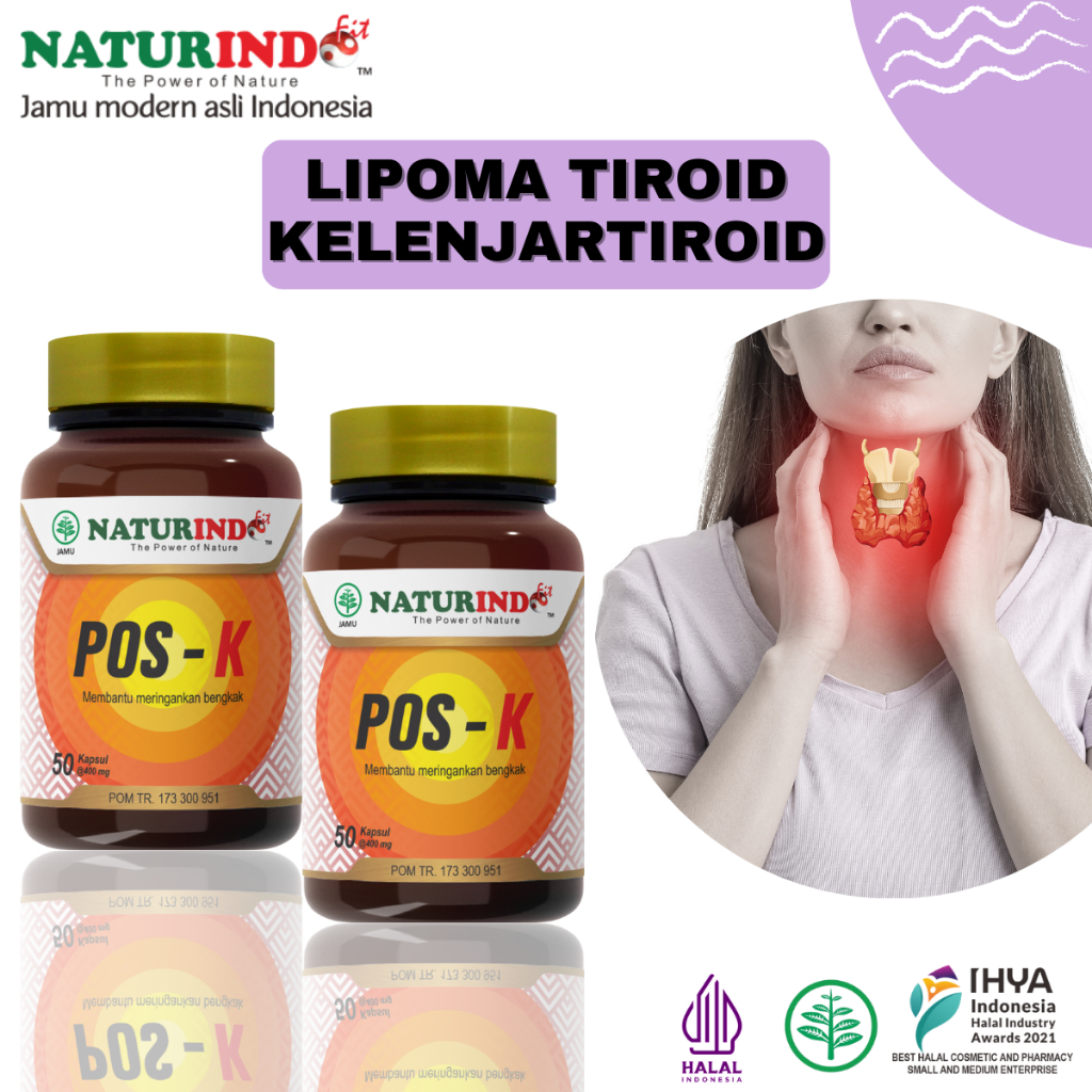 Herbal Kelenjar Tiroid Benjolan Bengkak Lipoma Original POS K NATURINDO 50 Kapsul
