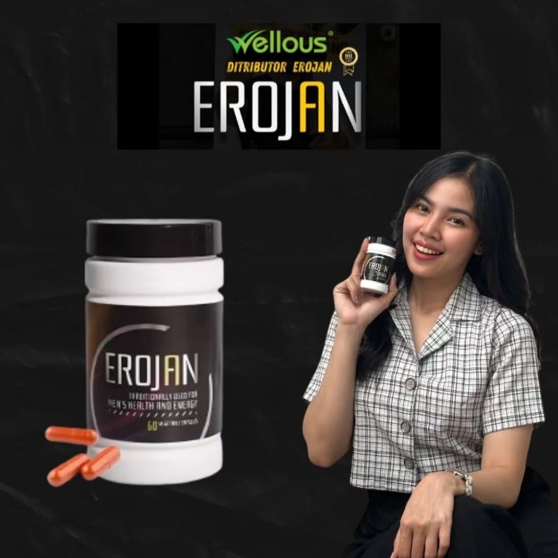 Erojan Wellous - Erojan Original - Erojan Asli - Erojan Testosteron - Erojan Multivitamin - Erojan S