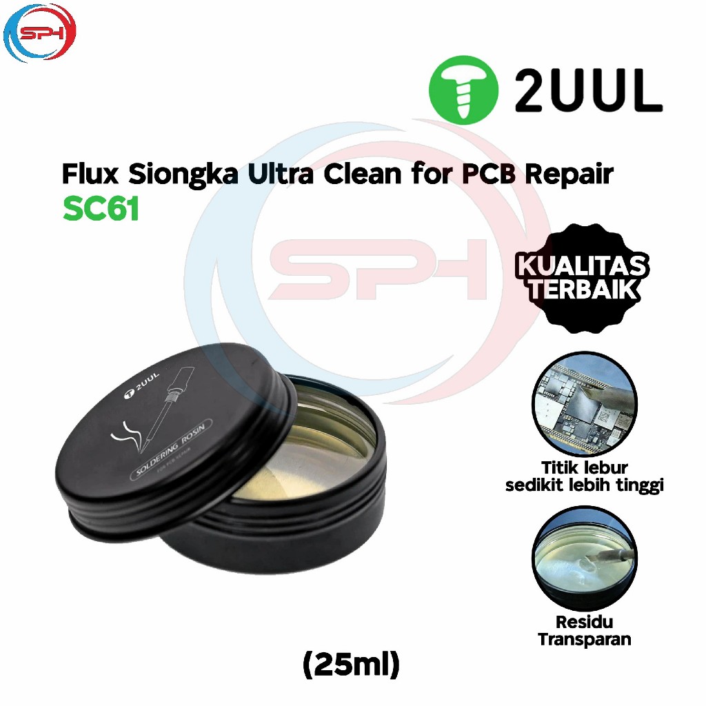 2UUL SC61 Flux Siongka / Soldering Rosin Ultra Clean Original