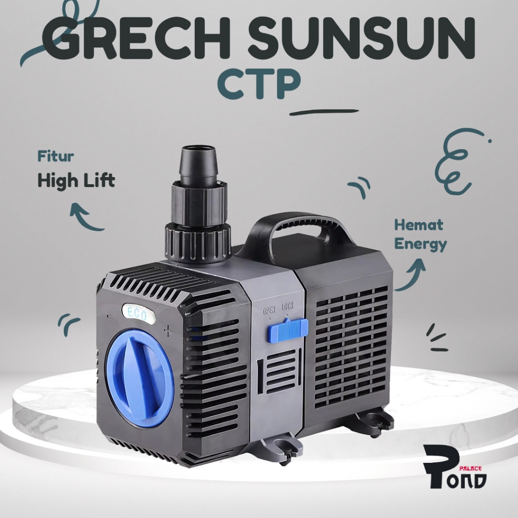 Pompa Air Grech Sunsun RAJA CTP 6000 LPH Water Pump Skimmer Koi Pompa Kolam