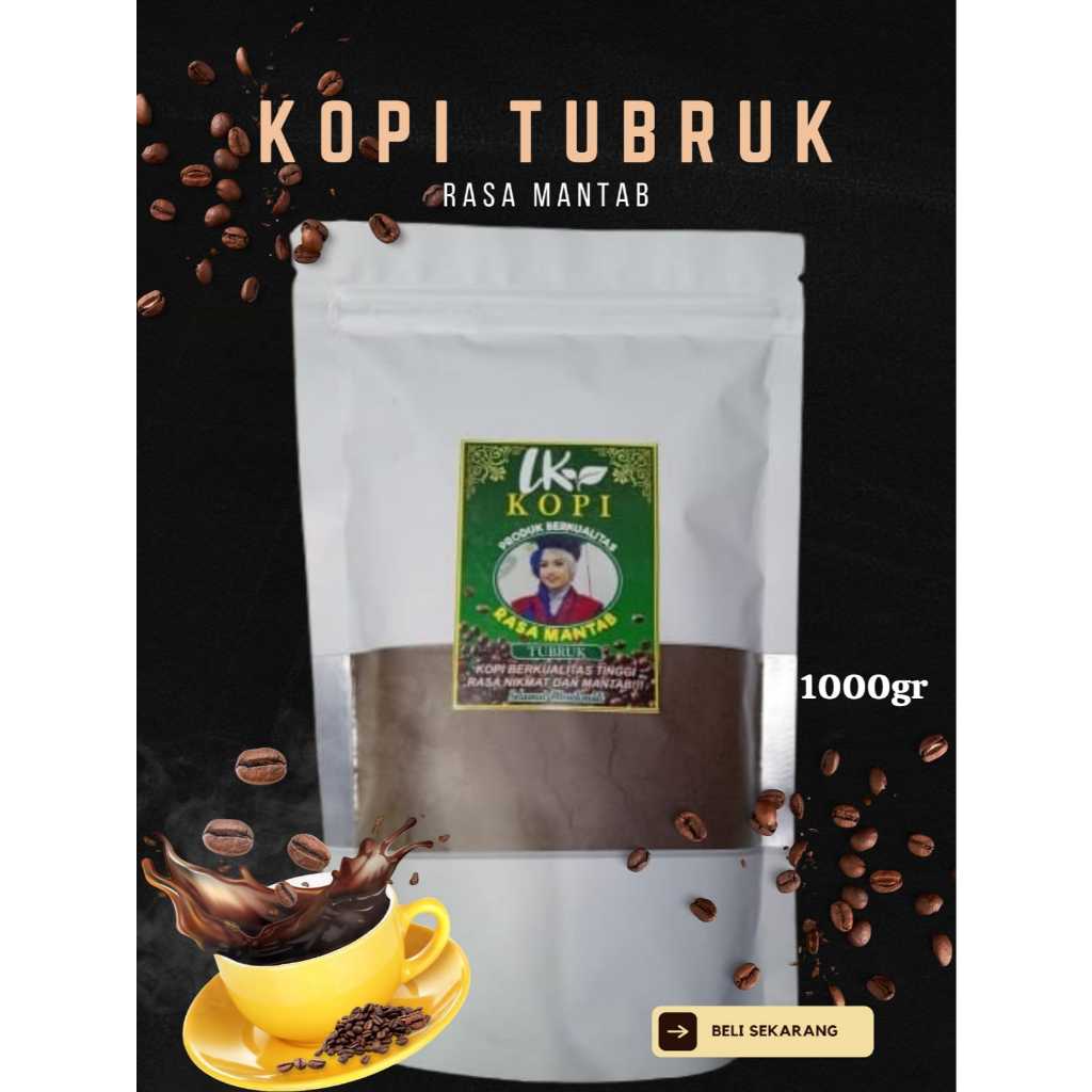 

KOPI BUBUK TUBRUK 1000GR RASA MANTAB