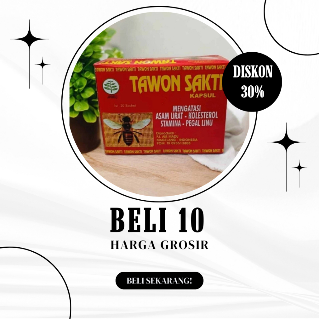 

TAWON SAKTI MEngatasi asam urat kolestrol setamina dan pegelinu