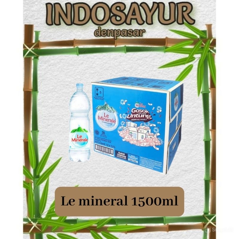 

Air mineral Le mineral 1500ml _ INDOSAYUR