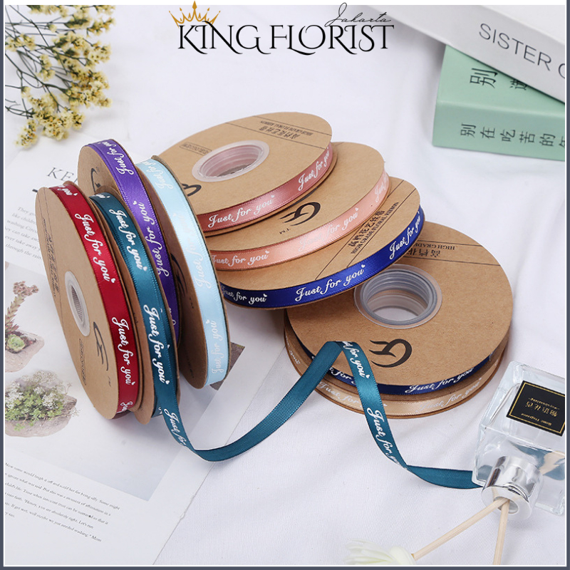 

Pita Satin Just For You / 1.0 cm x 35 Yard 1 Roll/ Pita Bucket Bunga / Pita Kado PT08