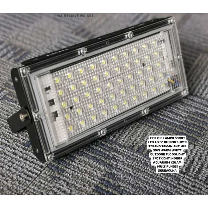 L132  LAMPU SOROT LED AC DC KUNING SUPER TERANG TAMAN ANTI AIR 50W WARM WHITE OUTDOOR FLOODLIGHT SPO