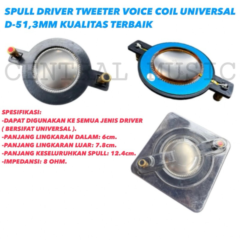 SPULL DRIVER TWEETER VOICE COIL UNIVERSAL D-51,3MM KUALITAS TERBAIK
