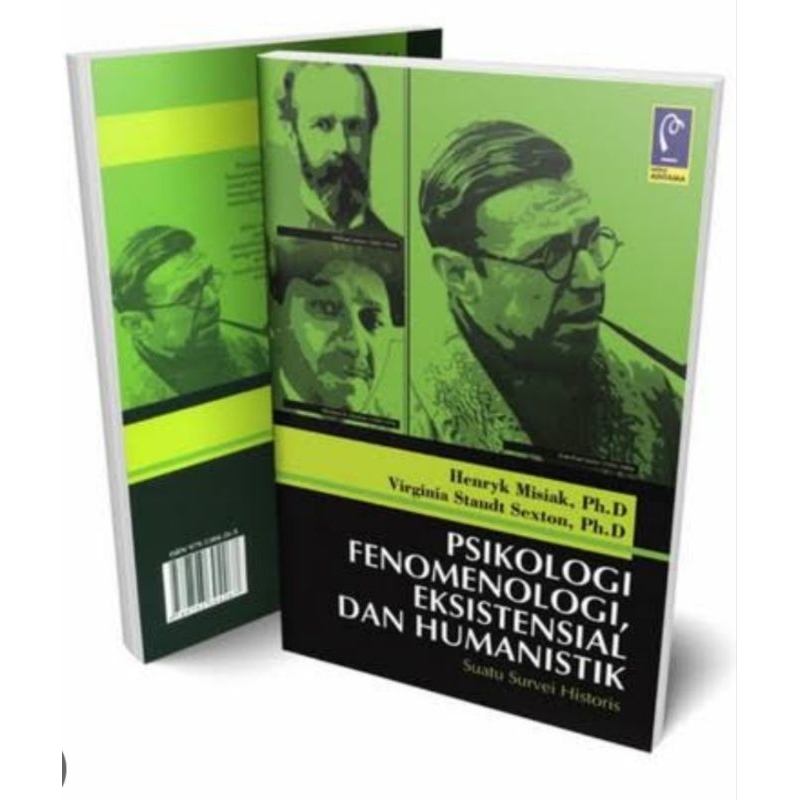 BUKU PSIKOLOGI FENOMENOLOGI EKSISTENSIAL HUMANISTIK BUKU TERLENGKAP TERLARIS