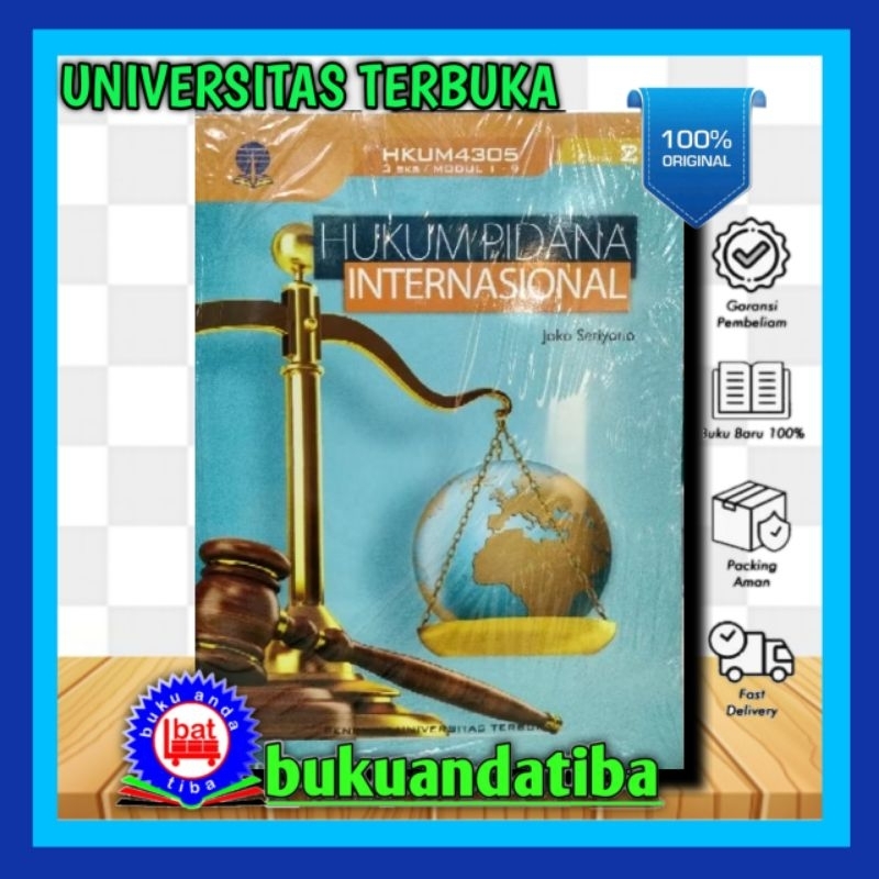 HUKUM PIDANA INTERNASIONAL - JOKO SETIYONO - UNIVERSITAS TERBUKA - UT