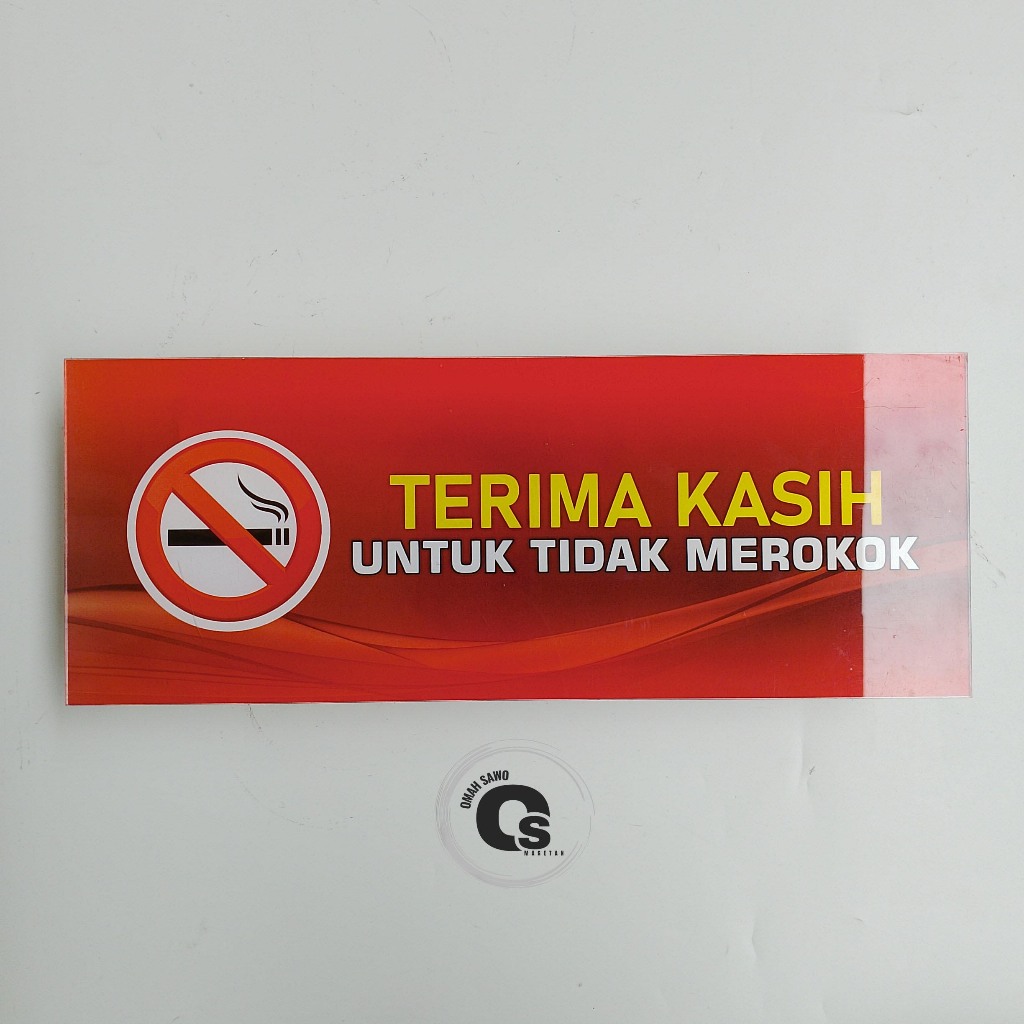 

Akrilik Terima Kasih untuk Tidak Merokok - No Smoking Area