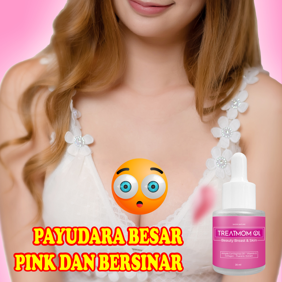 TREATMOM - SERUM 10ML Pembesar Pengencang Payudara, Puting & Organ Genital menjadi PINK, Stretchmark