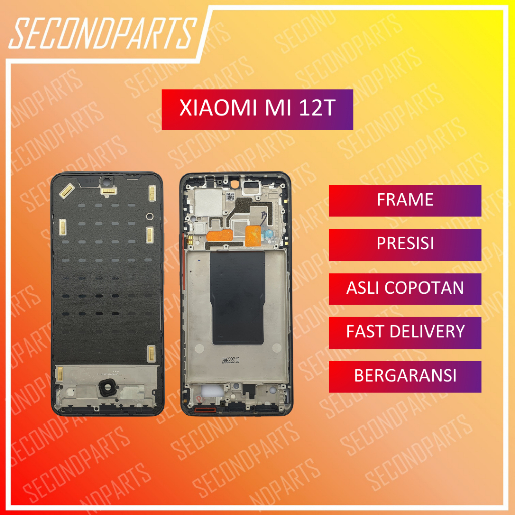 FRAME RANGKA TULANGAN LCD XIAOMI MI 12T MI12T ORIGINAL COPOTAN