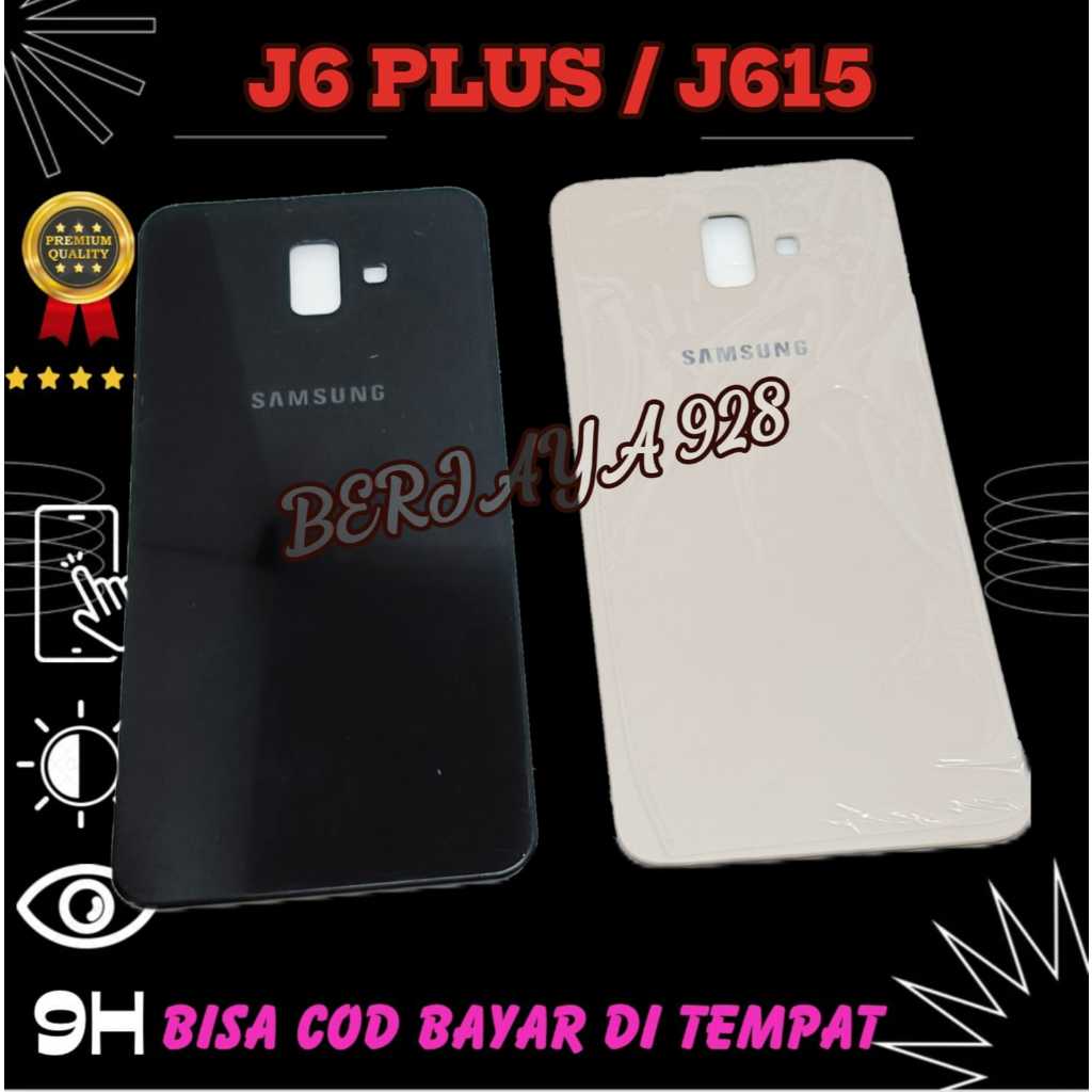 BACKDOOR / PENUTUP BELAKANG SAMSUNG J6 PLUS / J6+ / J615 ORIGINAL NEW