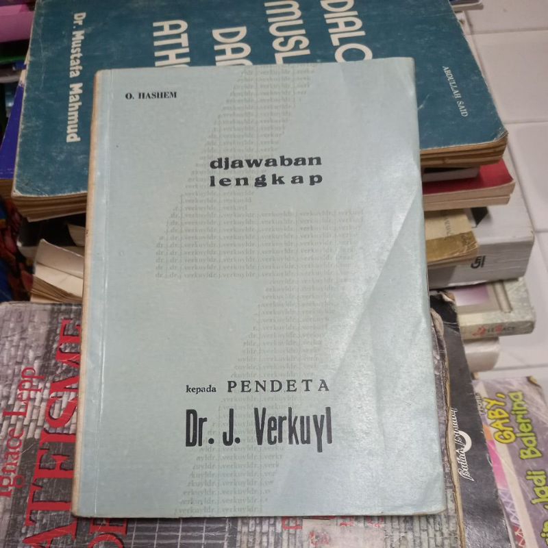 DJAWABAN LENGKAP KEPADA PENDETA DR.J.VERKUYL O.HASHEM