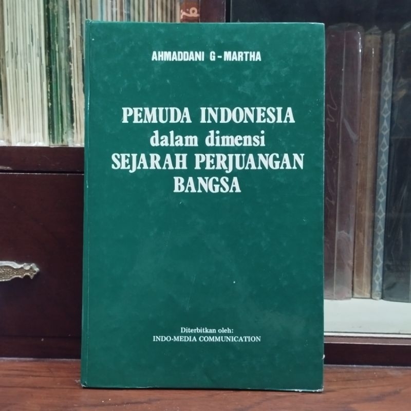 Pemuda Indonesia dalam Dimensi Sejarah Perjuangan Bangsa