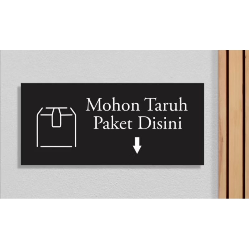 Sign Dinding Akrilik  Mohon Taruh Paket Disini 20X9Cm