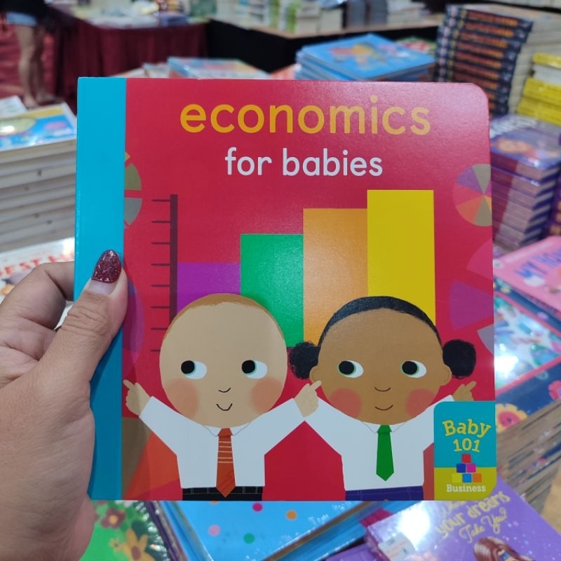 BIG BAD WOLF BOOKS – BABY 101 : ECONOMICS FOR BABIES - BUKU ANAK BOARD BOOK BBW IMPORT