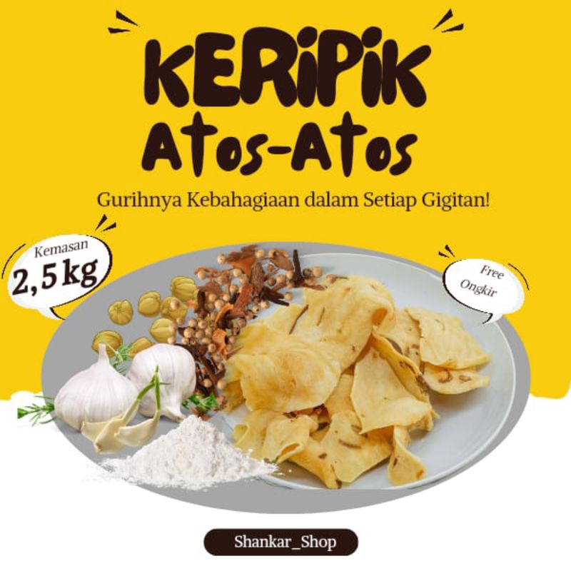 

kripik Atos atos kemasan 2.5 kg