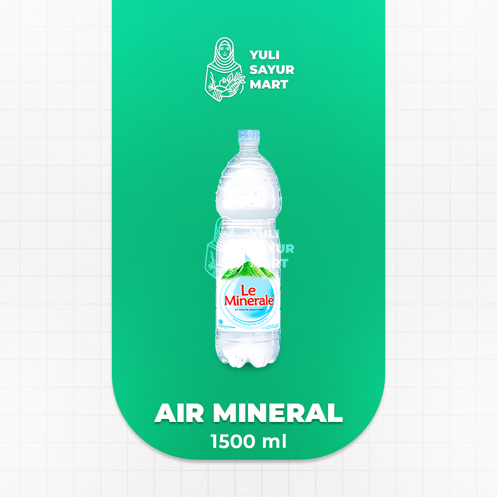 

Le Minerale Botol 1500ml - Yuli Sayur Mart