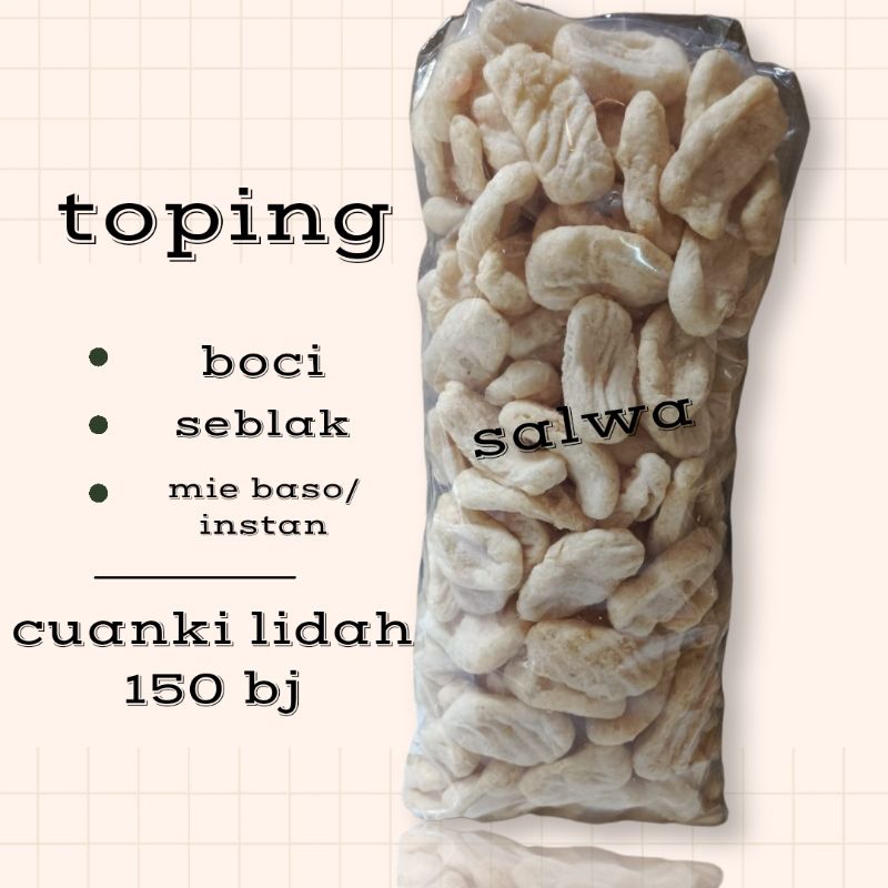 Cuanki lidah 150biji