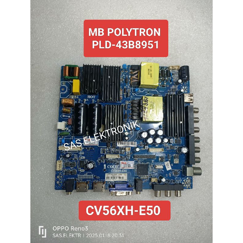 MB BOARD MOTHERBOARD MAINBOARD MESIN TV LED POLYTRON 43 INCH PLD43B8951 PLD-43B8951VC56XH-E50 SAS EL